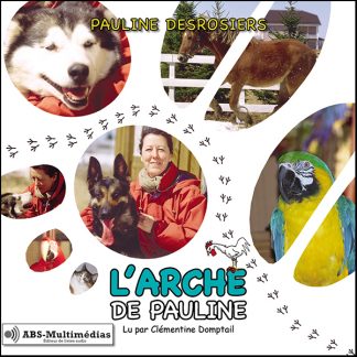 Livre audio L’Arche de Pauline