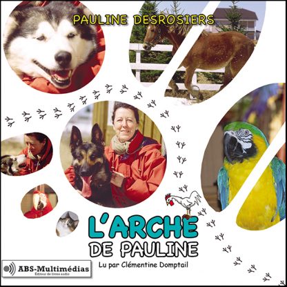 Livre audio L’Arche de Pauline