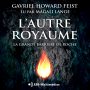 Couverture du livre audio La Grande Barrière De Roche de Gavriel Howard FEIST