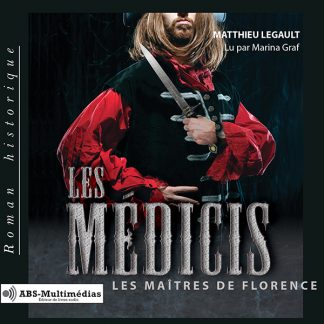 Couverture du livre audio Les maîtres de Florence de Matthieu Legault