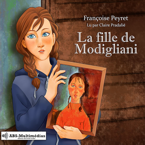 Couverture du livre audio La fille de Modigliani de Françoise Peyret
