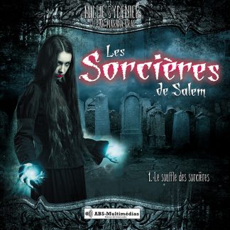 Livre audio Les Sorcières de Salem, tome 1 – Le souffle des sorcières