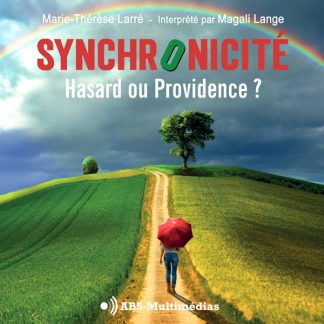 Couverture du livre audio Synchronicité de Marie-Thérèse Larré