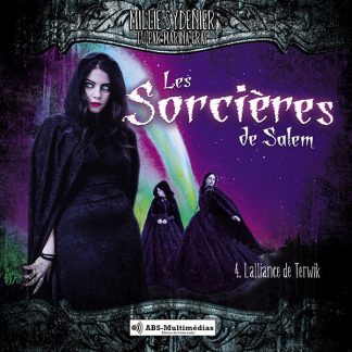 Livre audio Les sorcières de Salem, Tome 4 – L’alliance de Terwik