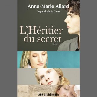 Couverture du livre audio L’Héritier du secret de Anne-Marie Allard