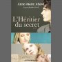 L'Héritier du secret de Anne-Marie Allard, un livre audio lu par Charlotte Girard