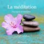 Couverture du livre audio La méditation, une source de bien-être de Serge Toussaint